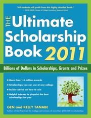 The Ultimate Scholarship Book
            
                Ultimate Scholarship Book Billions of Dollars in Scholarships by Gen Tanabe