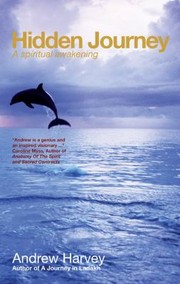 Cover of: Hidden Journey A Spiritual Awakening by 