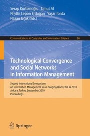 Cover of: Technological Convergence and Social Networks in Information Management
            
                Communications in Computer and Information Science