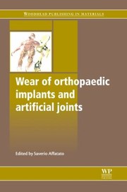 Cover of: Wear Of Orthopaedic Implants And Artificial Joints