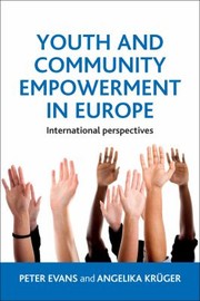 Cover of: Youth And Community Empowerment In Europe International Perspectives