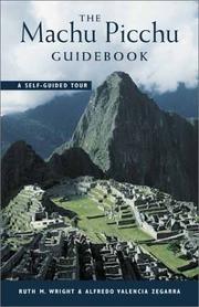 Cover of: The Machu Picchu Guidebook: A Self-Guided Tour