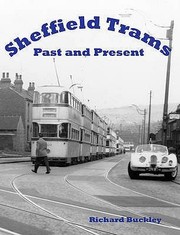 Cover of: Sheffield Trams Past And Present