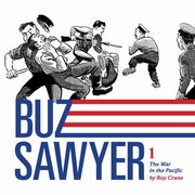 Buz Sawyer
            
                Roy Cranes Buz Sawyer by Roy Crane