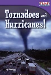 Cover of: Tornadoes And Hurricanes by 