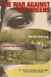 Cover of: The war against the greens by David Helvarg