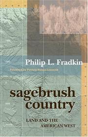 Sagebrush country by Philip L. Fradkin