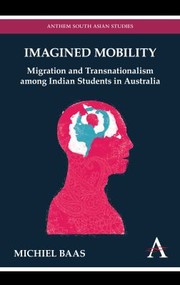 Cover of: Imagined Mobility Migration And Transnationalism Among Indian Students In Australia