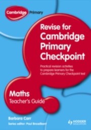 Cover of: Cambridge Primary Revise For Primary Checkpoint Mathematics