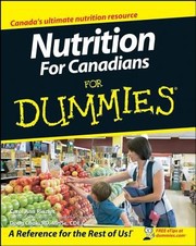 Cover of: Nutrition For Canadians For Dummies by 