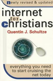 Cover of: Internet for Christians by Quentin J. Schultze