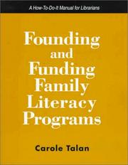Cover of: Founding and funding family literacy programs: a how-to-do-it manual for librarians