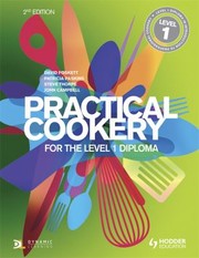 Cover of: Practical Cookery for the Level 1 Diploma by 