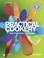 Cover of: Practical Cookery for the Level 1 Diploma