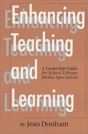 Cover of: Enhancing teaching and learning: a leadership guide for school library media specialists