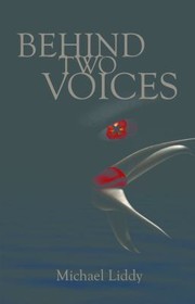 Cover of: Behind Two Voices