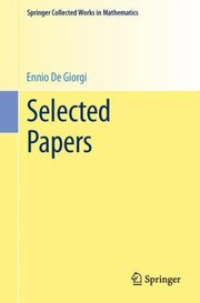 Cover of: Selected Papers
            
                Springer Collected Works in Mathematics by 