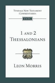 Cover of: 1 and 2 Thessalonians
            
                Tyndale New Testament Commentaries