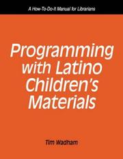 Programming with Latino children's materials by Tim Wadham