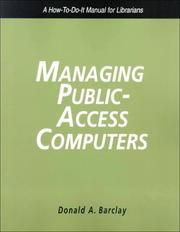 Cover of: Managing public-access computers by Donald A. Barclay