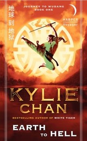 Cover of: Earth To Hell by Kylie Chan