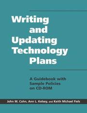 Cover of: Writing and Updating Technology Plans by John M. Cohn, Ann L. Kelsey, Keith Michael Fiels