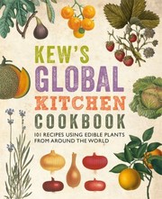 Cover of: Kews Global Kitchen Cookbook