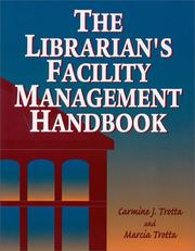 Cover of: The librarian's facility management handbook