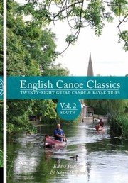 Cover of: English Canoe Classics Twentyeight Great Canoe Kayak Trips