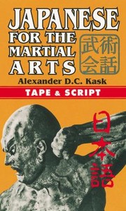 Cover of: Japanese For The Martial Arts by 