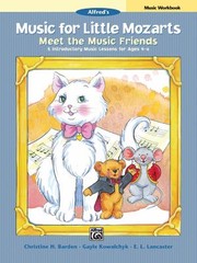 Cover of: Music for Little Mozarts Meet the Music Friends
            
                Music for Little Mozarts