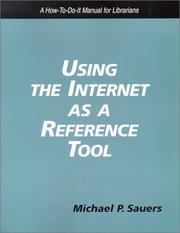 Using the Internet as a reference tool by Michael P. Sauers