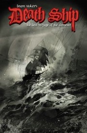 Cover of: Bram Stokers Death Ship Draculas Voyage To England
