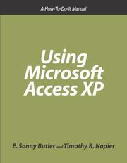 Cover of: Using Microsoft Access XP: a how-to-do-it manual for librarians