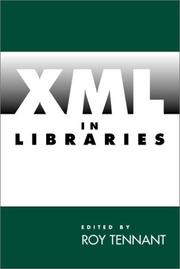 Cover of: XML in libraries by edited by Roy Tennant.