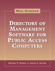 Cover of: Neal-Schuman directory of management software for public access computers