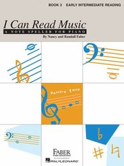 Cover of: I Can Read Music Book 3 Early Intermediate Reading by 