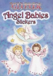 Cover of: Glitter Angel Babies Stickers