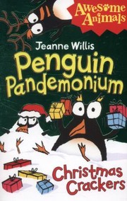 Cover of: Penguin Pandemonium  Christmas Crackers
            
                Awesome Animals by 