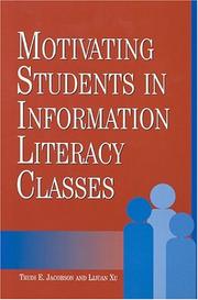 Cover of: Motivating students in information literacy classes