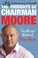 Cover of: The Thoughts F Chairman Moore Teyve Kicked It Away Aain