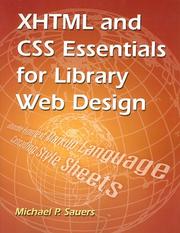 Cover of: XHTML and CSS essentials for library Web design by Michael P. Sauers