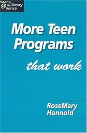 Cover of: More Teen Programs That Work by RoseMary Honnold