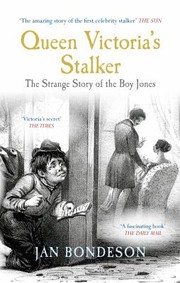 Cover of: Queen Victorias Stalker The Strange Story Of The Boy Jones