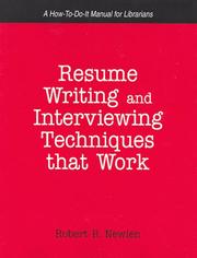 Cover of: Resume Writing And Interviewing Techniques That Work!: A How-to-do-it Manual for Librarians