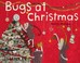Cover of: Bugs At Christmas