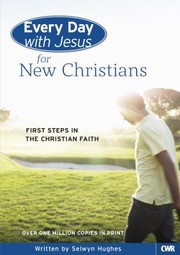 Cover of: Every Day with Jesus for New Christians