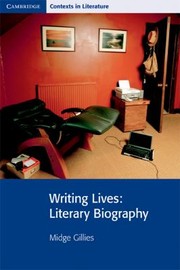 Cover of: Writing Lives Literary Biography