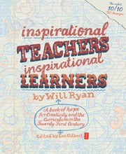 Cover of: Inspirational Teachers Inspirational Learners A Book Of Hope For Creativity And The Curriculum In The Twenty First Century