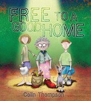 Cover of: Free to a Good Home by 